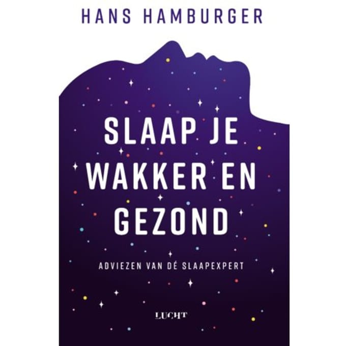 Slaap Je Wakker En Gezond - Hans Hamburger