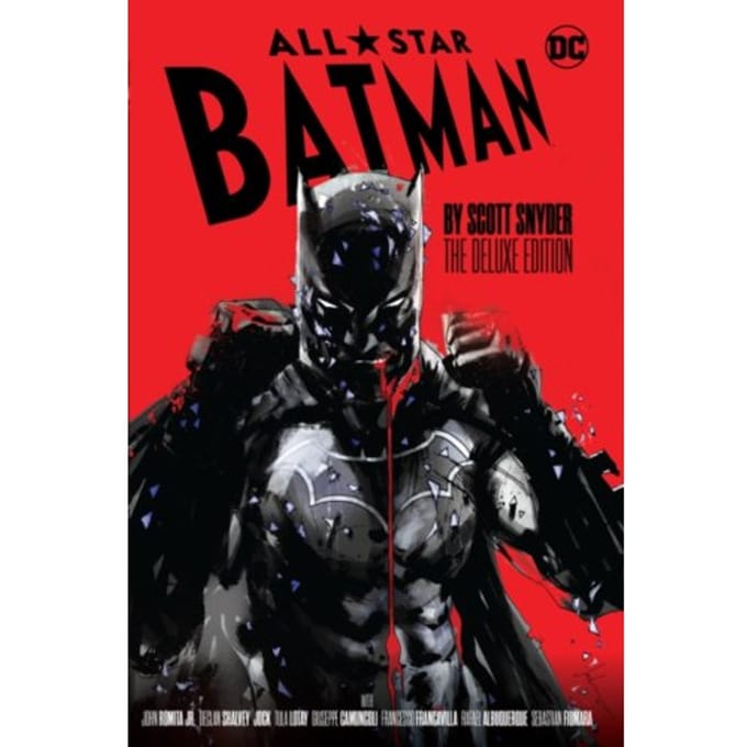 All-Star Batman By Scott Snyder: The Deluxe Edition - Scott Snyder