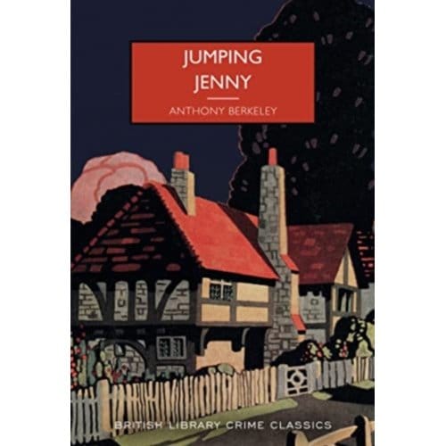 Jumping Jenny - British Library Crime Classics - Anthony Berkeley