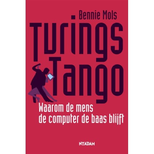 Turings Tango - Bennie Mols