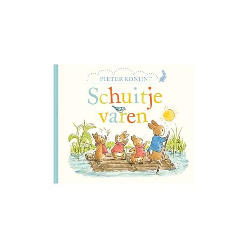 Schuitje Varen - Pieter Konijn - Beatrix Potter