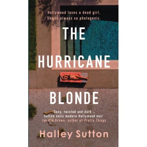 The Hurricane Blonde - Halley Sutton