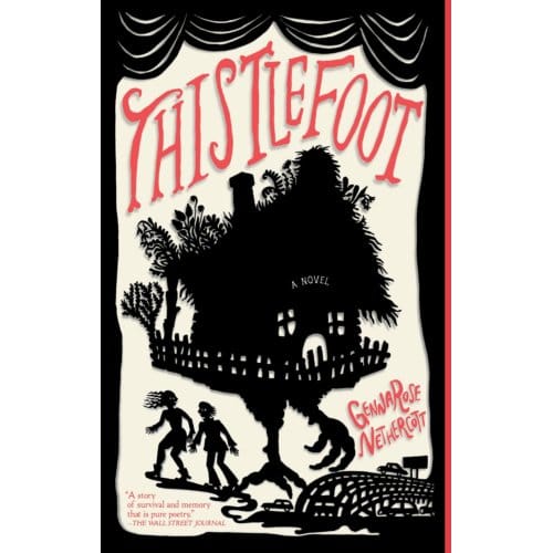 Thistlefoot - GennaRose Nethercott