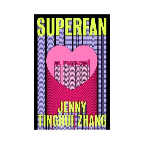 Superfan - Jenny Tinghui Zhang