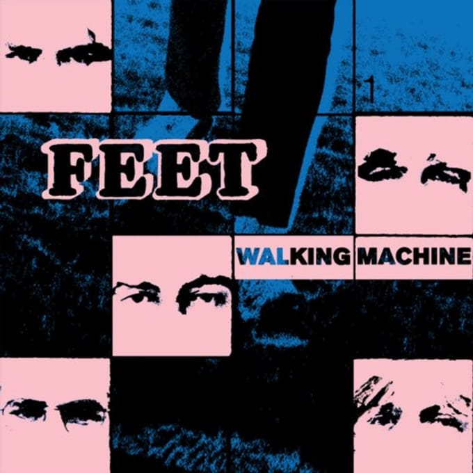 Feet - Walking Machine (12" Vinyl Single)