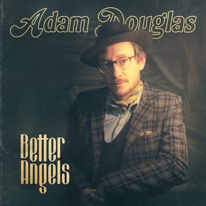 Adam Douglas - Better Angels (CD)