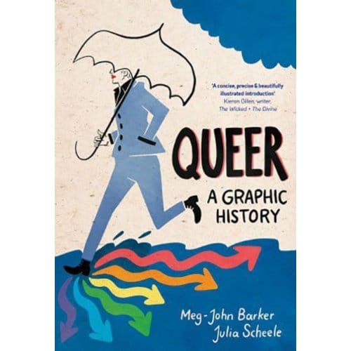 Queer: A Graphic History - Graphic Guides - Meg-John Barker