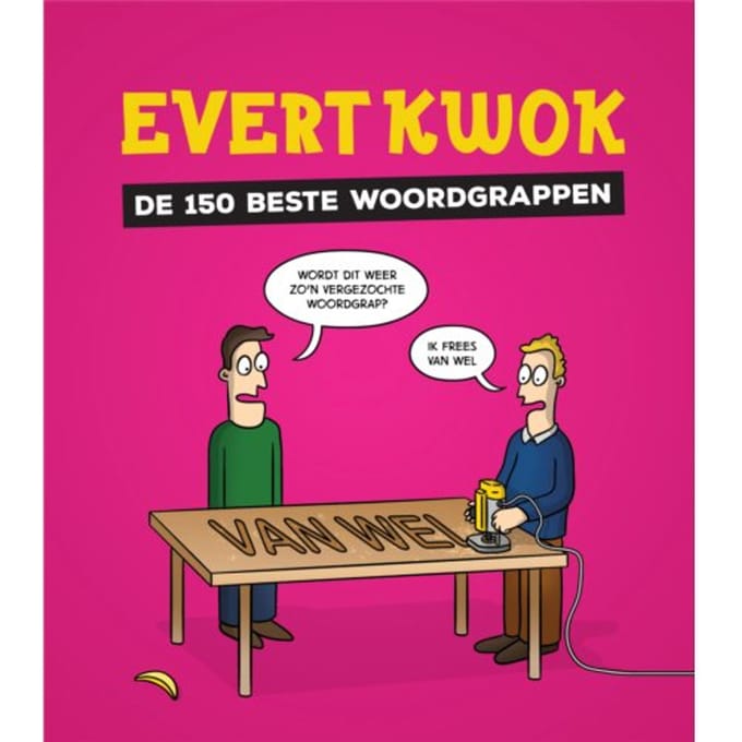 Evert Kwok De 150 Beste Woordgrappen - Tjarko Evenboer