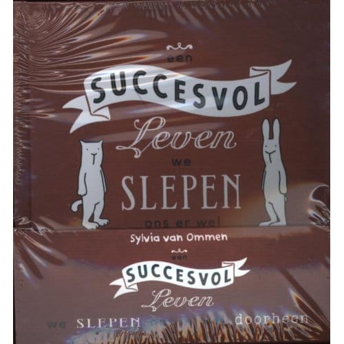 Een Succesvol Leven, We Slepen Ons Er Wel Doorheen - Display 10 Ex - Sylvia van Ommen