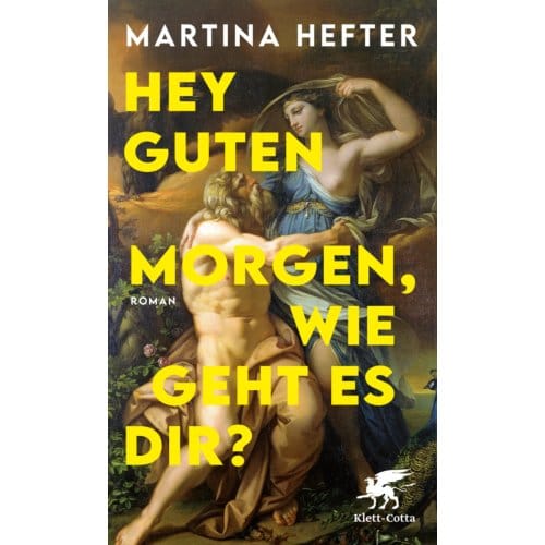 Hey Guten Morgen, Wie Geht Es Dir? - Martina Hefter