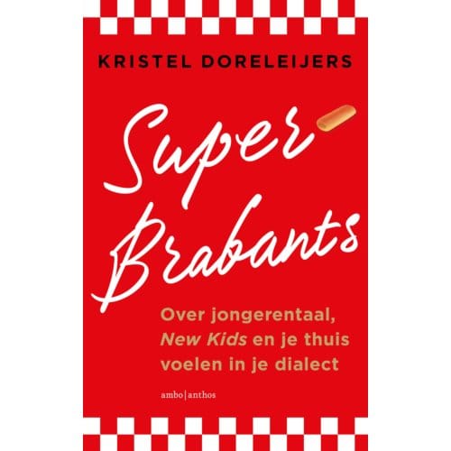 Superbrabants - Kristel Doreleijers
