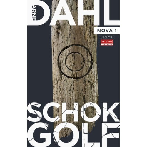 Schokgolf - Nova - Arne Dahl