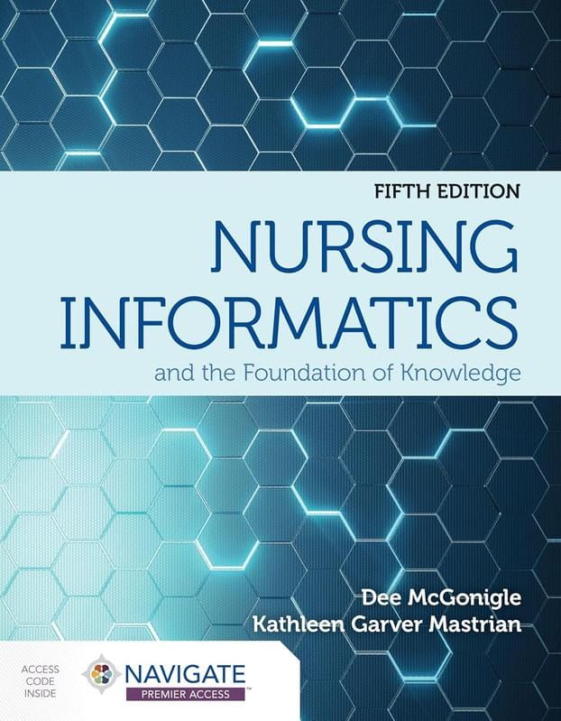 Informatique en soins infirmiers et la base de connaissances: 5ème édition