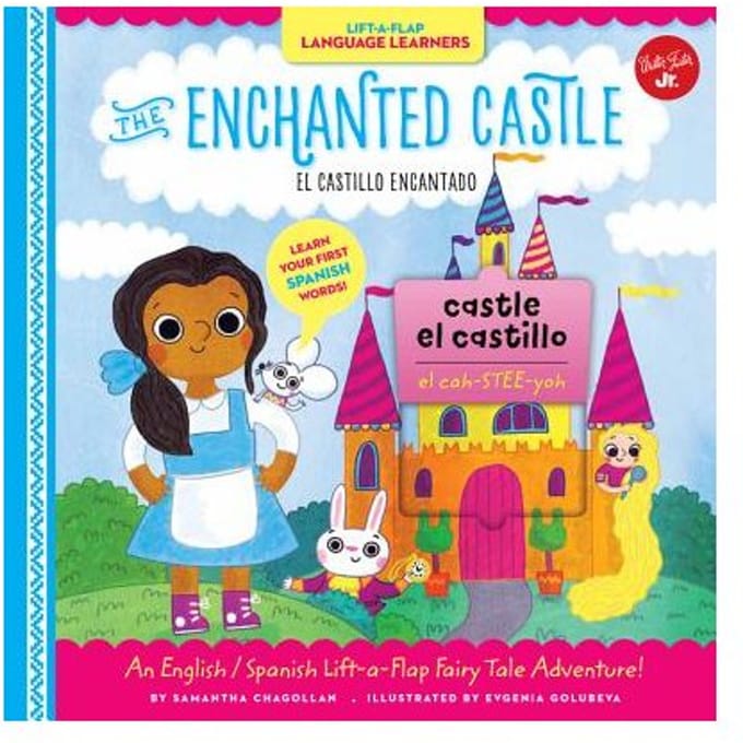 Lift-A-Flap Language Learners: The Enchanted Castle - Samantha Chagollan