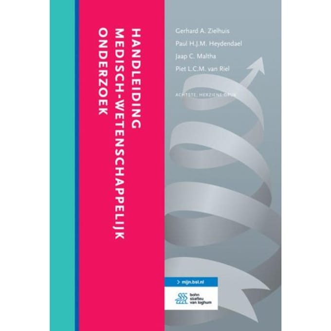 Handleiding Medisch-Wetenschappelijk Onderzoek - Gerhard A. Zielhuis