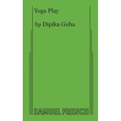 Yoga Play - Dipika Guha