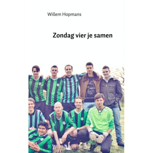 Zondag Vier Je Samen - Willem Hopmans