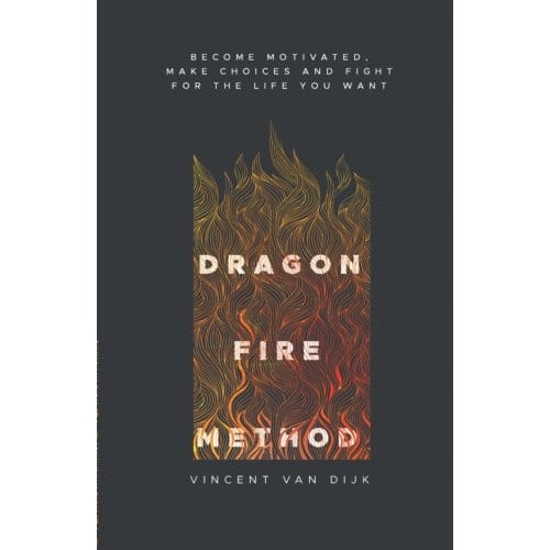 Dragon Fire Method - Vincent van Dijk