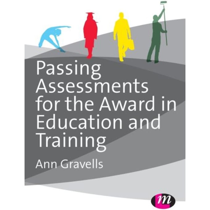 Passing Assessments For The Award In Education And Training - Gravells, Ann