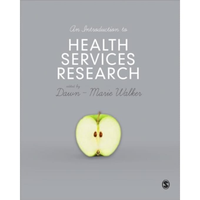An Introduction To Health Services Research - Walker