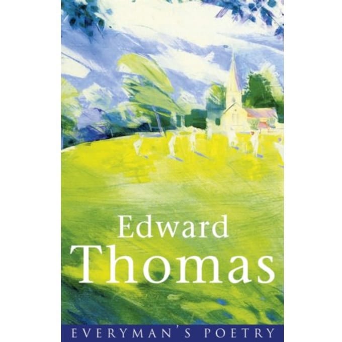 Edward Thomas - Everyman Poetry - Edward Thomas
