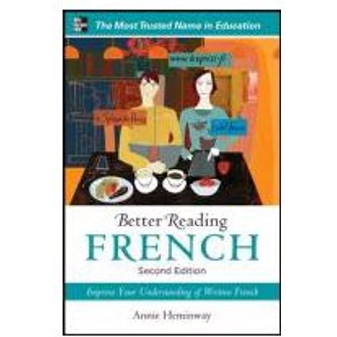 Better Reading French - Annie Heminway