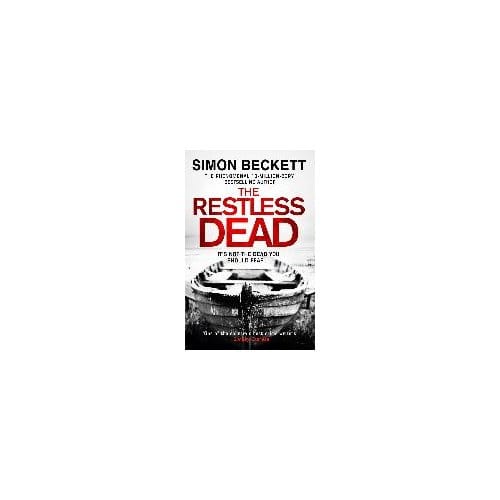 The Restless Dead - Simon Beckett