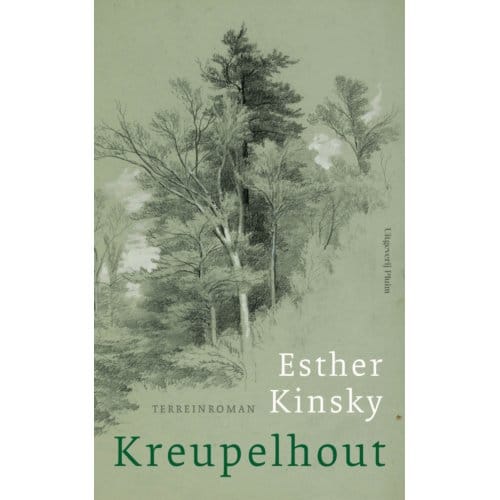 Kreupelhout - Esther Kinsky
