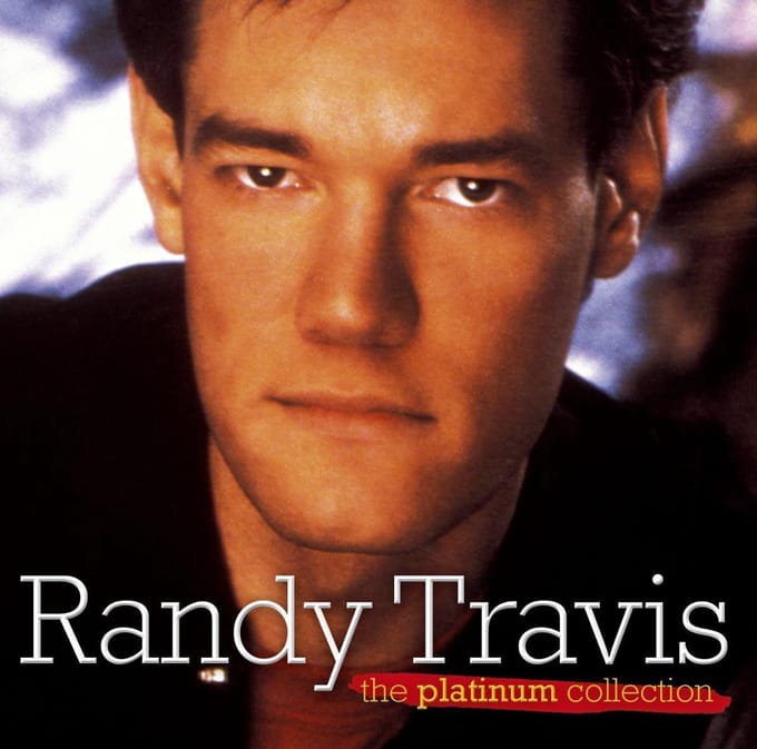 The Platinum Collection - Randy Travis