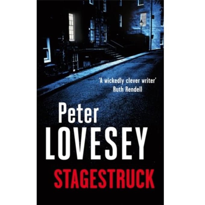 Stagestruck - Peter Diamond Mystery - Peter Lovesey