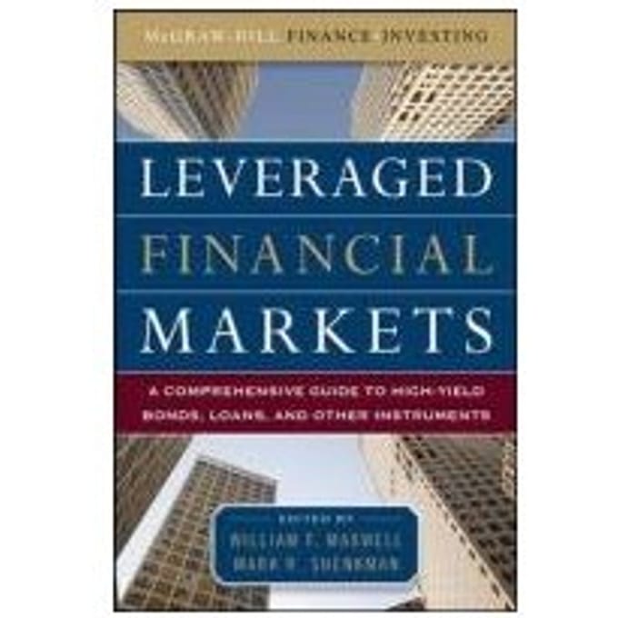 Leveraged Financial Markets - Maxwell, William F.