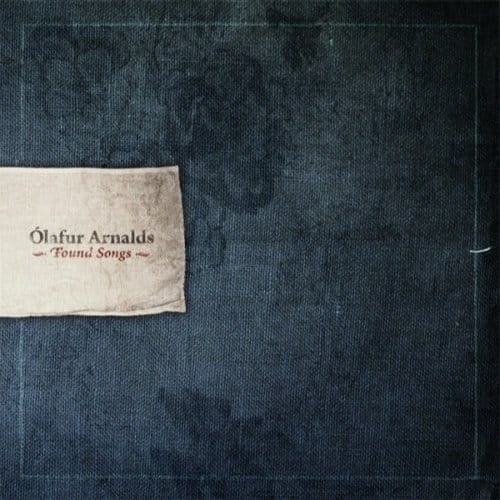Ólafur Arnalds - Found Songs (CD) (Limited Edition) (Remastered)
