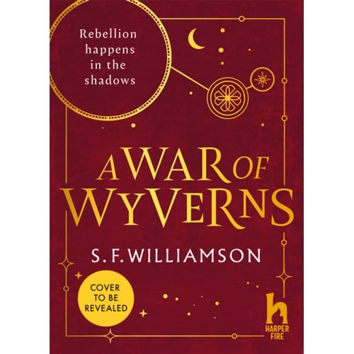 A War Of Wyverns - Language Of Dragons - S. F. Williamson