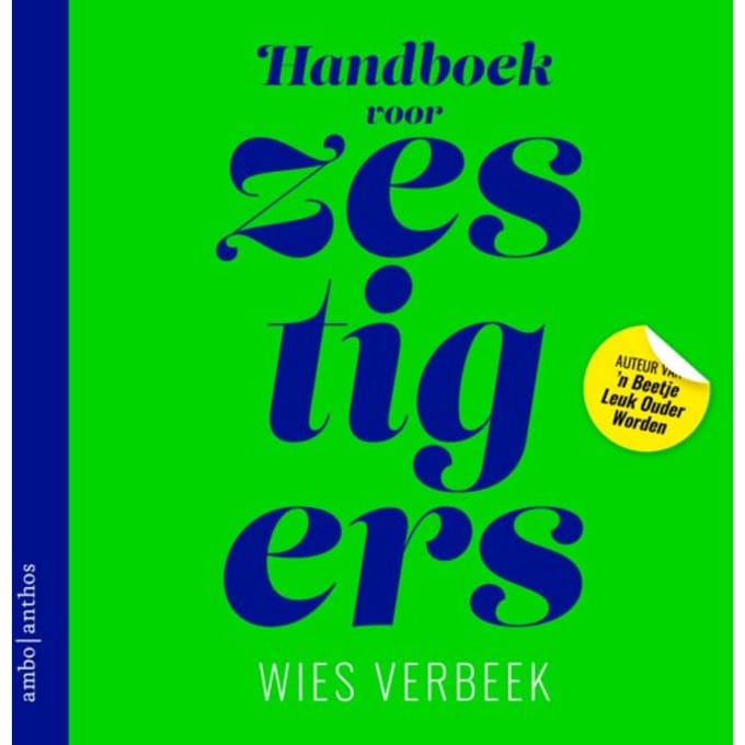 Handboek Voor Zestigers - Wies Verbeek