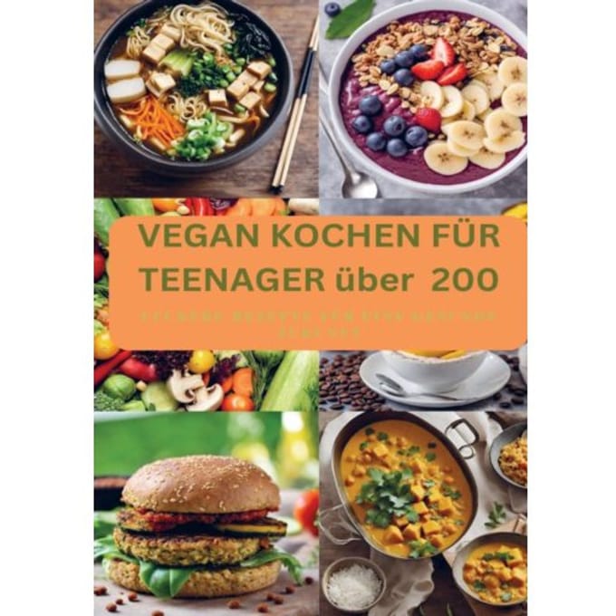Vegan Kochen Für Teenager - Laura Müller