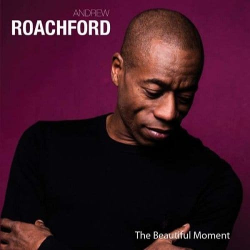 Andrew Roachford - The Beautiful Moment (CD)