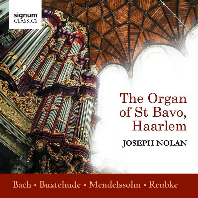 Organ Of St Bavo, Haarlem - Joseph Nolan