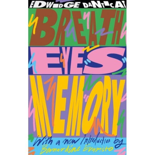 Breath, Eyes, Memory (50th Anniversary Edition) - Edwidge Danticat