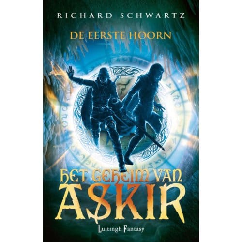 De Eerste Hoorn - Het Geheim Van Askir - Richard Schwartz