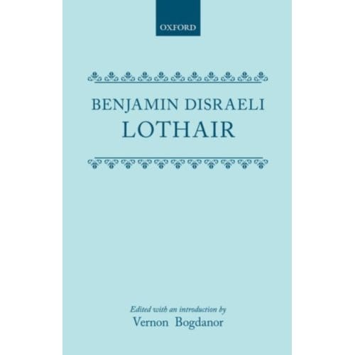 Lothair - Benjamin Disraeli