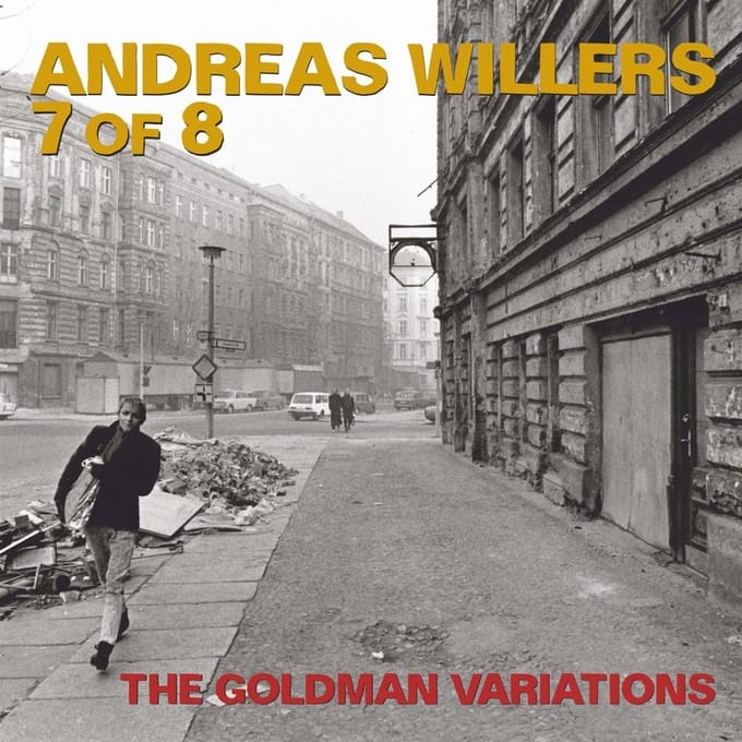 Andreas Willers 7 of 8 - The Goldman Variations (CD)