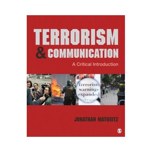 Terrorism And Communication - Matusitz
