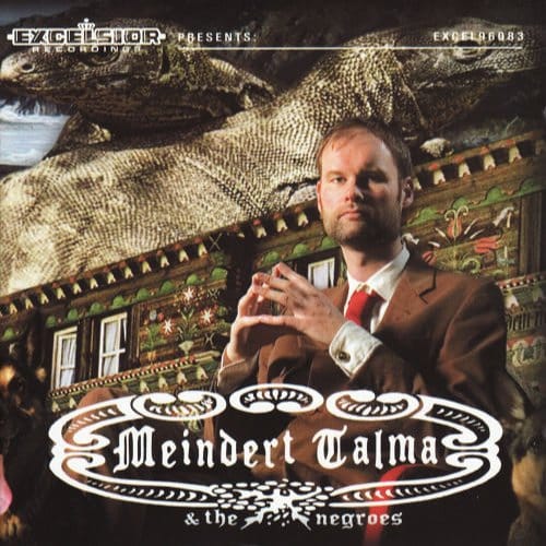 Meindert Talma & The Negr - Meindert Talma