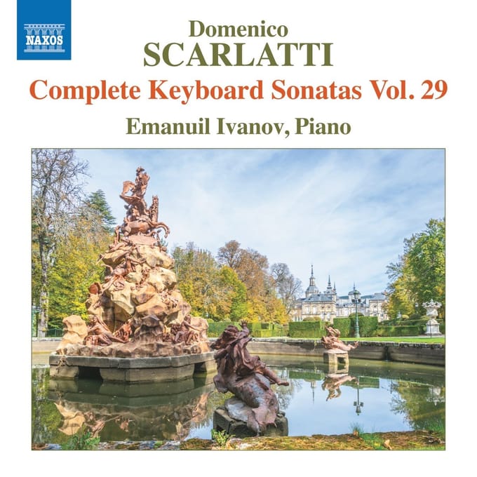 Emanuil Ivanov - Scarlatti: Complete Keyboard Sonatas, Vol. 29 (CD)
