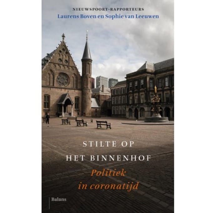 Stilte Op Het Binnenhof - Laurens Boven