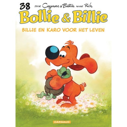Billie En Karo Voor Het Leven - Bollie & Billie (Dargaud) - Christophe Cazenove