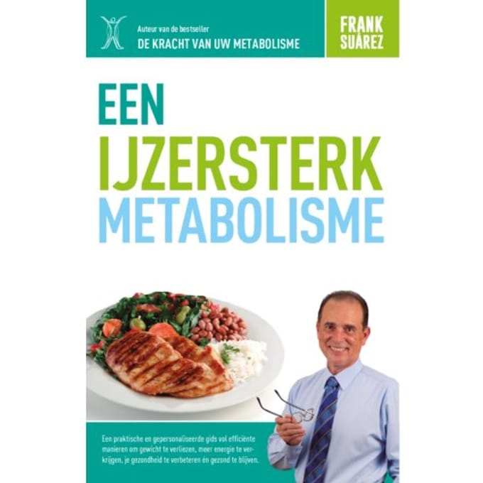 Een Ijzersterk Metabolisme - Frank Suárez