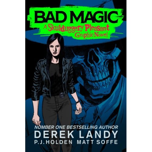 Bad Magic - Skulduggery Pleasant - Derek Landy