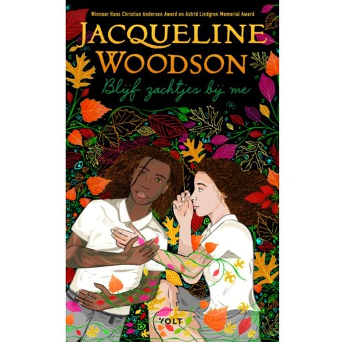 Blijf Zachtjes Bij Me - Jacqueline Woodson