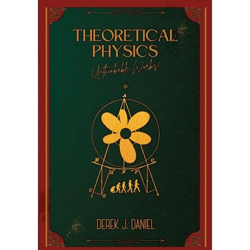 Theoretical Physics - Derek Daniel
